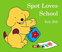 Spot_loves_school